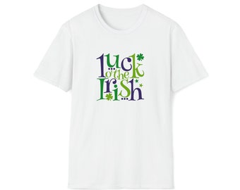 Luck o&#39; The Irish St Patrick&#39;s Day Softstyle T-Shirt