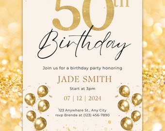 May include: Gold glitter background with a white card. The card has a gold number 50 with the word "th" in smaller font. The text "Birthday" is written in cursive below the number. The card also includes the text "Join us for a birthday party honoring JADE SMITH. Start at 3pm 07 | 12 | 2024 123 Anywhere St., Any City rsvp Brenda at (123) 456-7890".