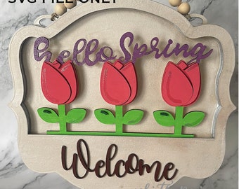 Hello Spring Insert to Interchangeably Welcome Sign SVG