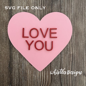 Love You Candy Heart Gift Card Holder SVG