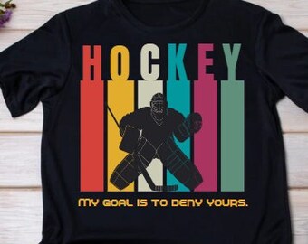 Hockey Tshirt, Goalie Tshirt, Womens Hockey, Mens Hockey, Youth Hockey, Toddler Hockey, Infant Hockey Tshirt