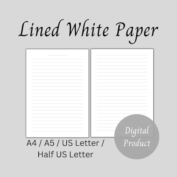 Printable Lined Paper / Simple Lined White Paper / Minimal / A4, A5, US Letter, and Half US Letter sizes