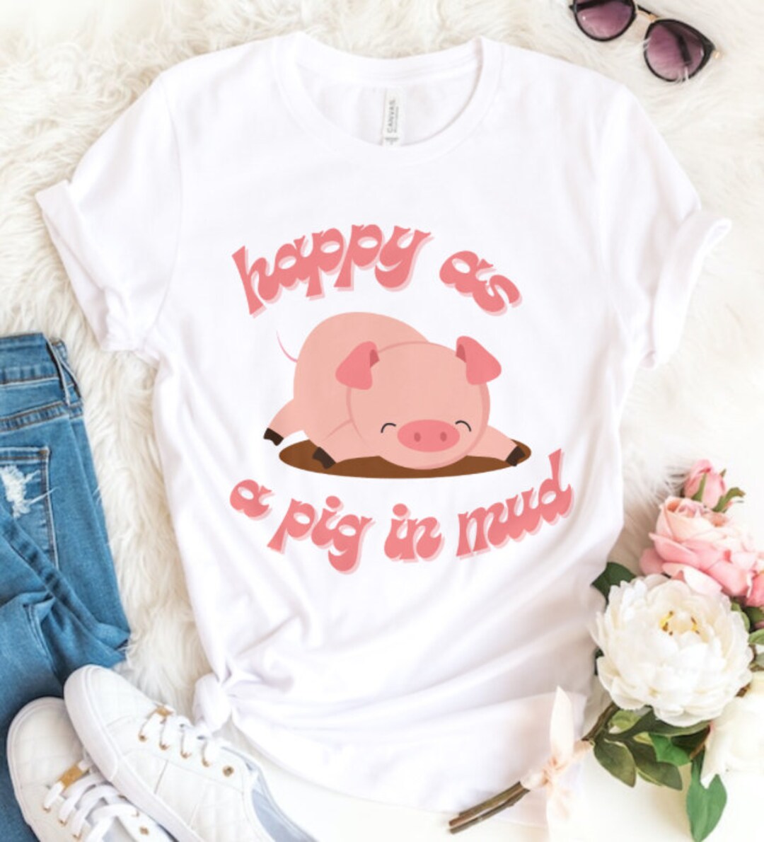 Happy as A Pig in Mud, Pig Shirt, Animal Shirt, Pig Lover Shirt, Farmer