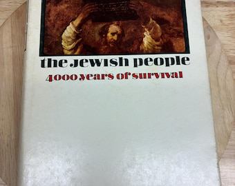 Vintage 1967 The Jewish People: 4000 Years of Survival | Max Wurmbrand & Cecil Roth | Illustrated Jewish History Book | Hardcover