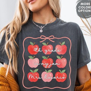 Personalized Fourth Grade Teacher Shirt, Comfort Colors® Back To School Tee, Custom Teacher Appreciation Gift, 4th grade is My Jam shirt