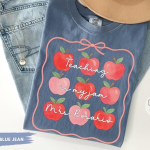Custom teacher shirt, comfort colors® Teaching Is My Jam shirt, apple teacher shirt, teacher appreciation gift, back to school teacher shirt