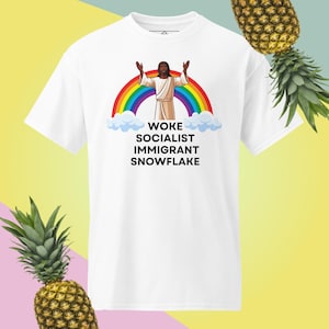 Jesus-Shirt | wachte Sozialistische Einwanderer Schneeflocke | LGBTQ+ | Jesus liebt jeden