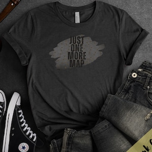 Path of Exile Just One More Map Shirt, Video Game T-Shirt, ARPG, PoE, Gaming Tee, Geeky Attire, Chaos Orb, PC Gaming, Video Games