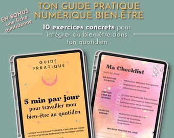 Guide Pratique Bien-Être au Quotidien, 20 pages de fiches numériques vie en pleine conscience, Ebook PDF, téléchargement immédiat.