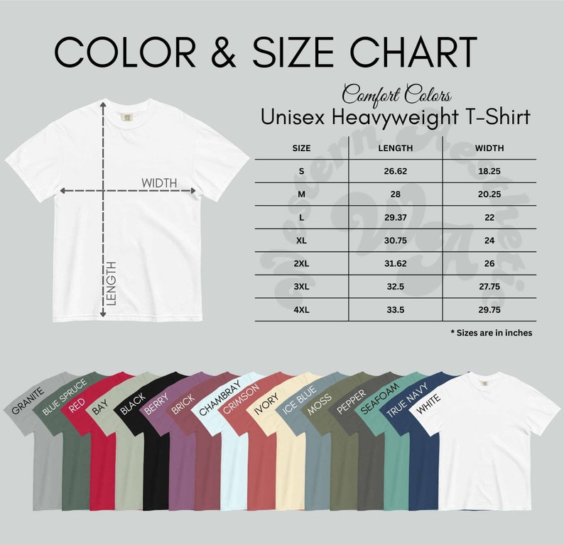 May include: Unisex heavyweight t-shirt size chart with measurements in inches. The chart shows sizes from S to 4XL with corresponding length and width measurements. The chart is accompanied by a color swatch of 12 different t-shirt colors: granite, blue spruce, red, bay, black, berry, brick, Chambray, crimson, ivory, ice blue, moss, pepper, seafoam, true navy, and white.