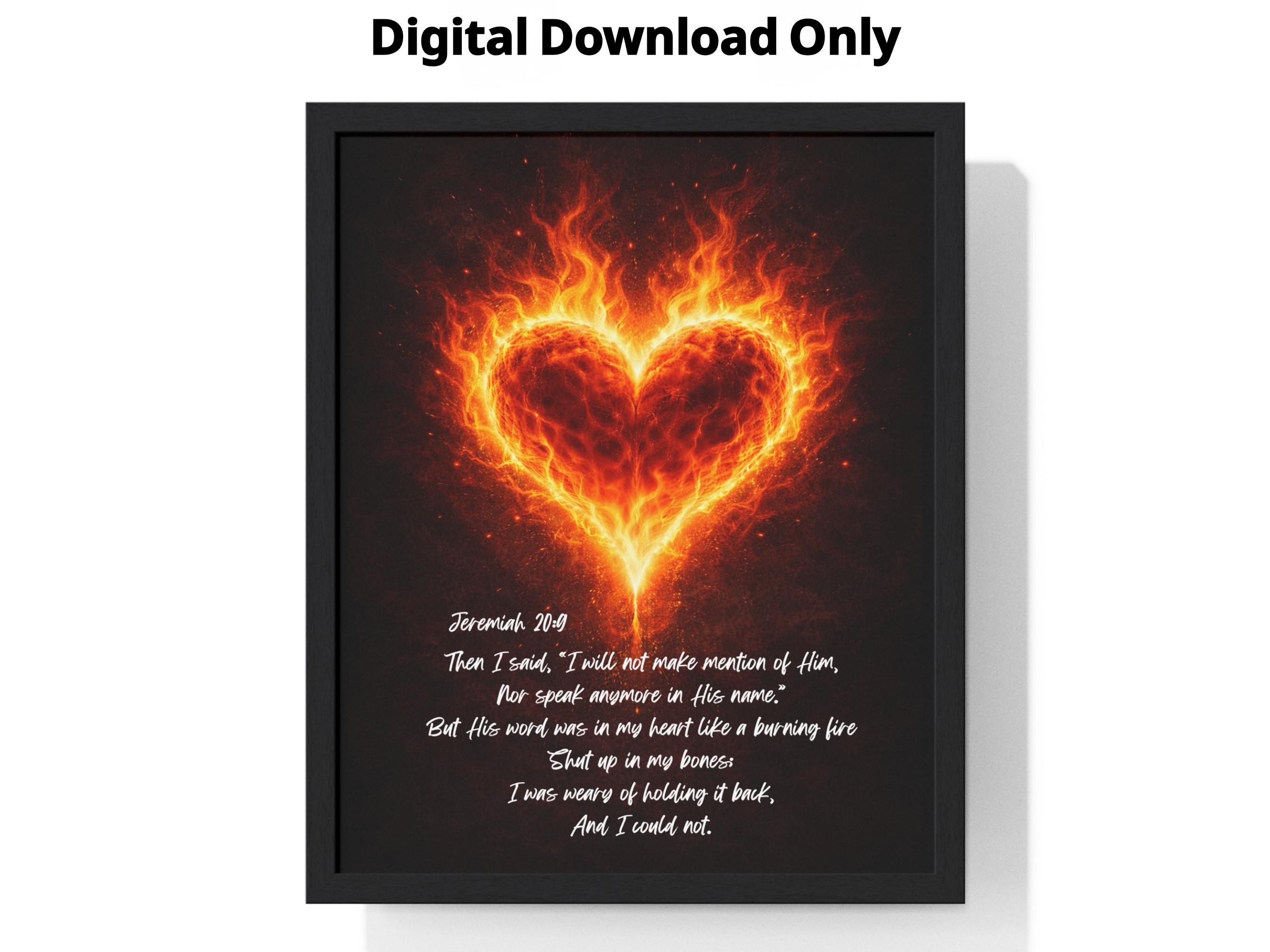 Printable Bible Verse Wall Art – Jeremiah 20:9 Burning Heart Christian ...
