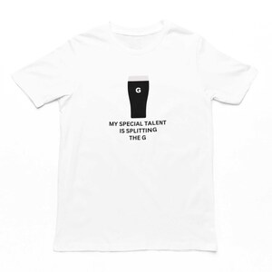 My Special Talent Is Splitting The G T-Shirt