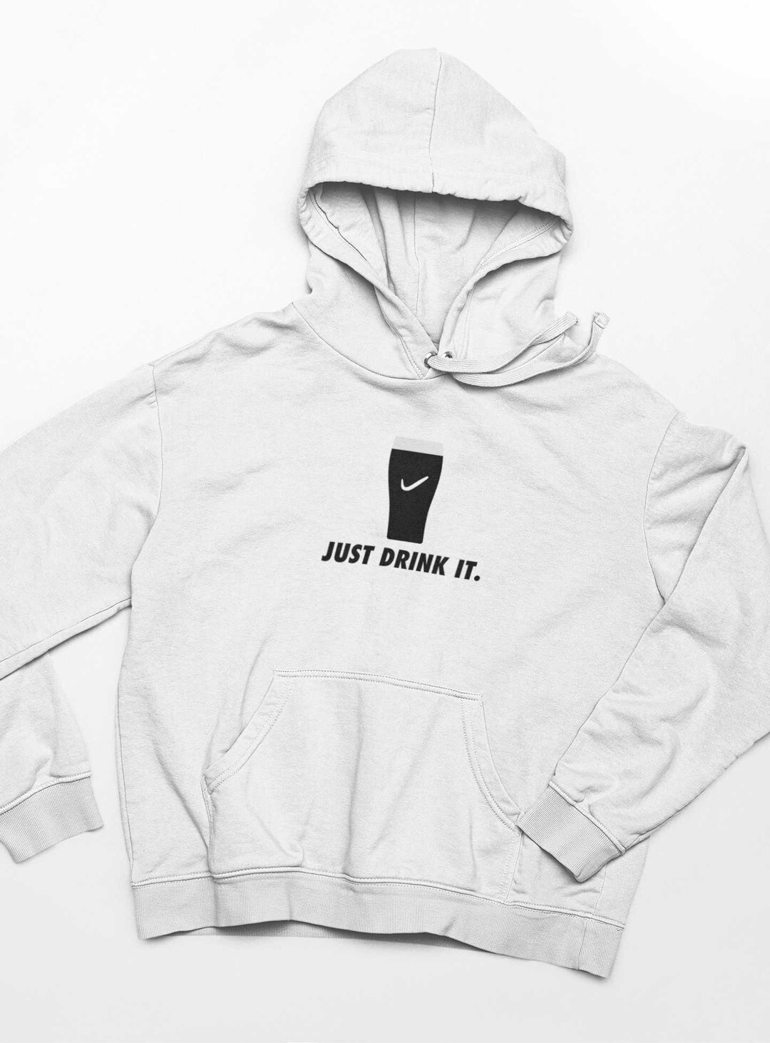 Just Drink It Unisex Hoodie Men s Guinness Inspired Hooded Jumper Funny Guinness Lover Gifts Pullover Pub Culture Clothing Gift Etsy