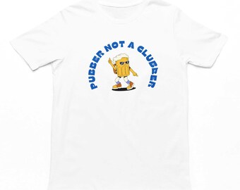 Pubber Not A Clubber Adults T-Shirt | Funny Men's Ladies Unisex Pub Novelty Design T-Shirt, Pub Lover Gifts, Pub Culture, Beer Top