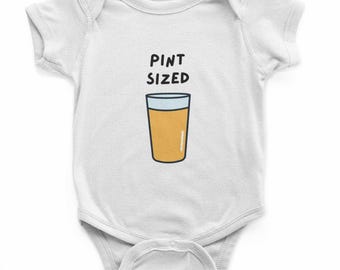 Pint Sized Baby Grow | Funny Beer Design Novelty Babygrow, Newborn Gifts, New Dad Gift, , Baby Suit, Pregnancy Reveal, Baby Shower