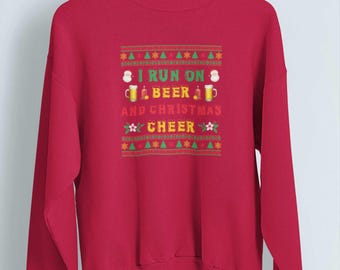I Run On Beer Christmas Sweater