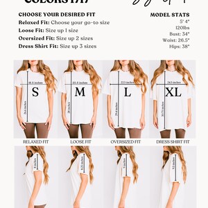 May include: Size chart for a white t-shirt with different fit options: Relaxed, Loose, Oversized, and Dress Shirt. The chart shows the measurements in inches for each size: S, M, L, and XL. The model stats are also included: 5'4", 120lbs, Bust: 34", Waist: 26.5", Hips: 38".