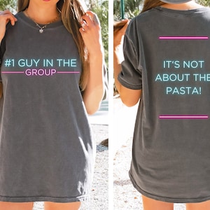 PERSONALIZABLE Chico número uno en el grupo - Cita de reglas de Vanderpump - Camiseta teñida de ropa unisex Comfort Colors