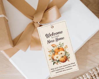 Willkommen in Ihrem neuen Zuhause Tags - anpassbare Herbst-Immobilien-Geschenkanhänger, perfekt für die Abschlussgeschenke der Makler!