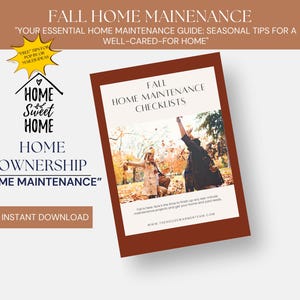 Home Seasonal Maintenance, Guides and Tips, Buyers, Four Seasons, Including  FREE Tips on how to use for Pop By or Mailer.