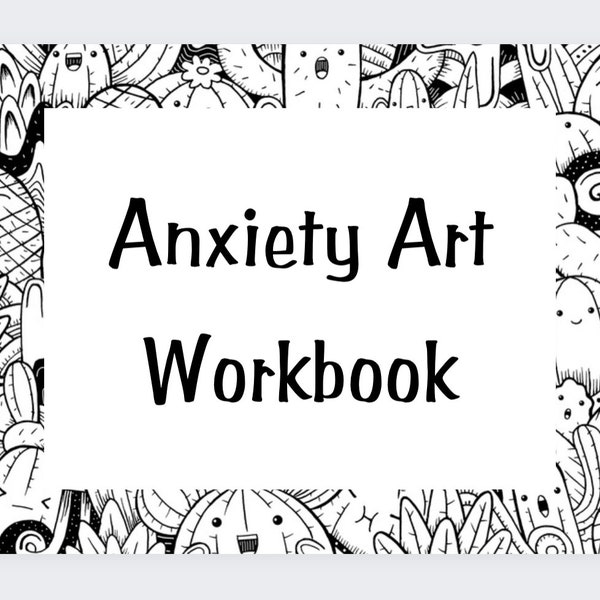 Anxiety Art Therapy Workbook, Download & Print, Stress Relief, Holistic Healing, Mental Health, Art Therapy, Adult Coloring