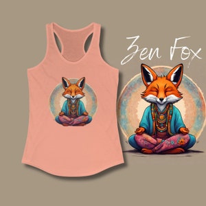 May include: Peach-colored racerback tank top featuring a cartoon fox in a meditative pose. The fox is orange and white, wearing a blue jacket and patterned pants. The image includes the text "Zen Fox" in a handwritten style.