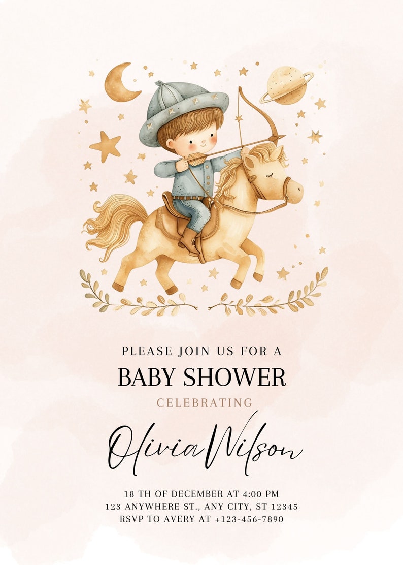 May include: A baby shower invitation featuring a watercolour illustration of a boy riding a horse with a bow and arrow. The background is a light pink with gold stars and a crescent moon. The text reads "Please join us for a baby shower celebrating Olivia Wilson. 18th December at 4:00 PM. 123 Anywhere St., Any City, ST 12345. RSVP to Avery at +123-456-7890."