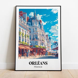 Manifesto turistico di Orléans, illustrazione di Orléans, manifesto turistico di Orléans, stampa di Orléans, regalo di viaggio di Orléans, Francia