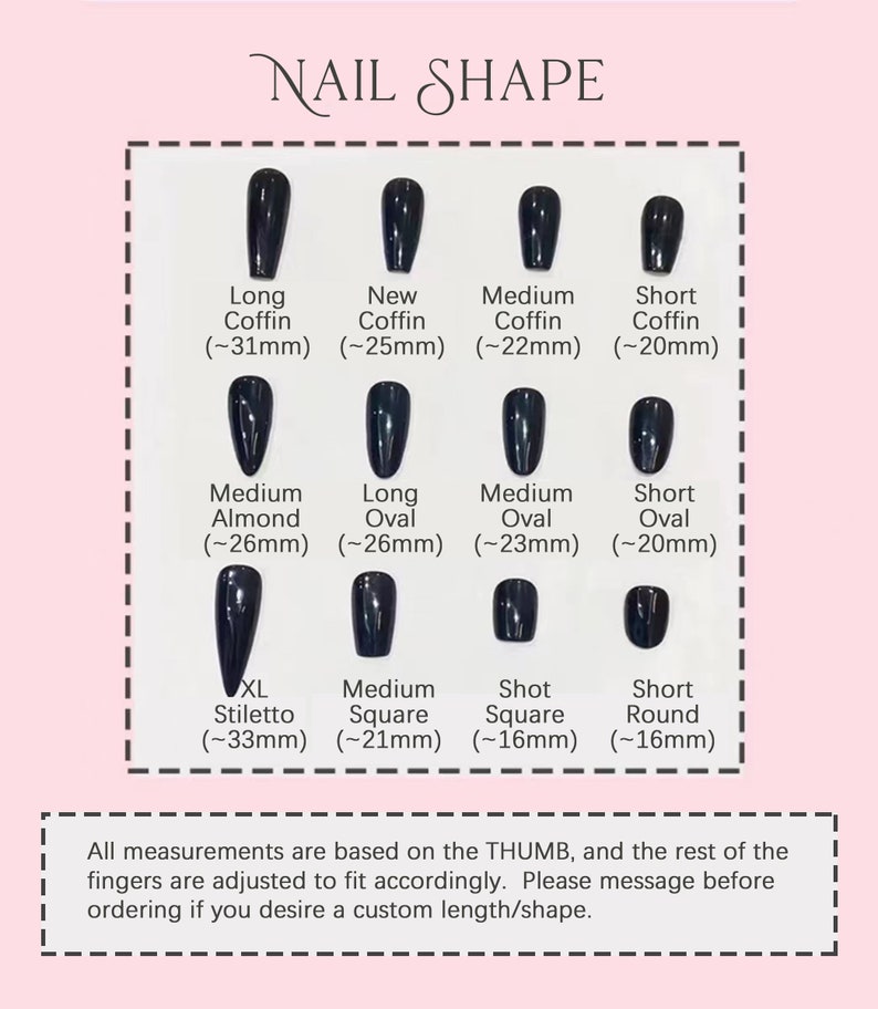 May include: A chart showing different nail shapes and their corresponding lengths in millimetres. The shapes include long coffin, new coffin, medium coffin, short coffin, medium almond, long oval, medium oval, short oval, XL stiletto, medium square, shot square, and short round.