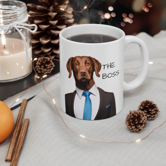 The Boss Dog Mug, The Boss Mug, Dog Coffee Mug, Drinkware, Home and Kitchenware, Novelty Gift, Office Gift< Gift Mug, Coffee Cup, Funny Mug