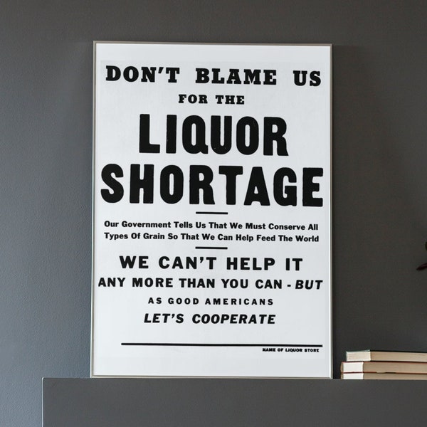 Vintage 1946 Oak Ridge Liquor Shortage Sign - Unique Wall Art Decor for Home Bar or Man Cave - Retro Americana Collectible
