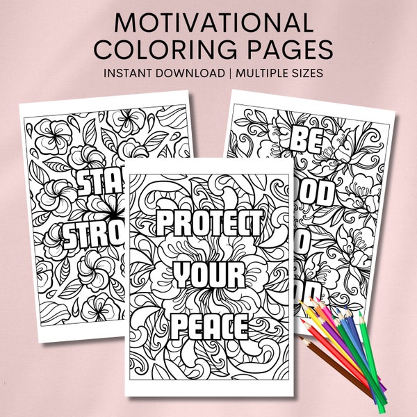 52 Motivational Quotes Coloring pages, Floral inspirational quotes, Adult Relaxation and stress reduction activity, instant download