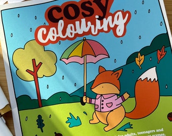 Cosy Colouring 1: A Simple, fun and easy colouring book for adults, teenagers + children filled with cute Autumn, Winter + Christmas Scenes.