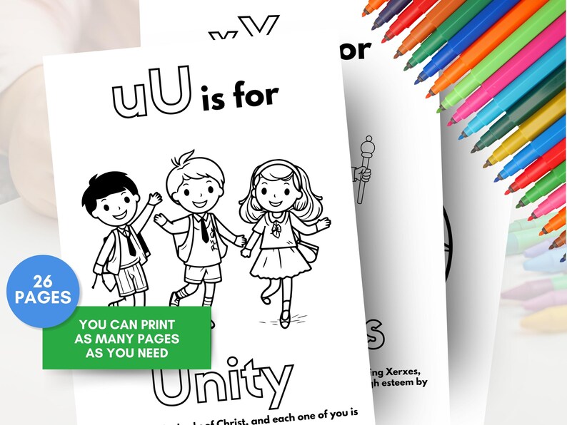May include: Black and white coloring page featuring three children holding hands and the text "UU is for Unity". The page is part of a 26-page coloring book.