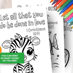 May include: Black and white colouring page featuring a zebra with the text "Let all that you do be done in love" and the Bible verse "I Corinthians 16-14".
