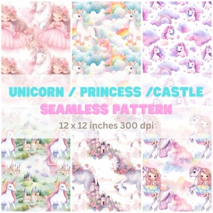 15 Unicorn/ Princess/ Castle  Seamless  Repeat Pattern , File Seamless Pattern for Fabric , Pattern Digital , Scrapbook Paper ,Baby Nursery