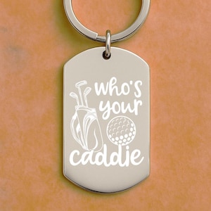 Gepersonaliseerde golfsleutelhanger – gegraveerde stalen sleutelhanger voor golfliefhebbers | Grappig cadeau voor hem – Who's Your Caddy