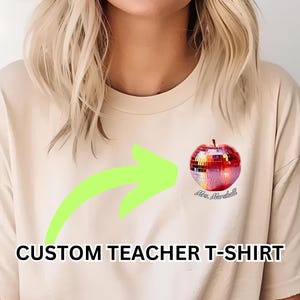 Custom Teacher Apple Shirt Teacher Appreciation Shirt Custom Apple Name Shirt Teacher Gift Personalized Teacher Shirt Back To School Shirt