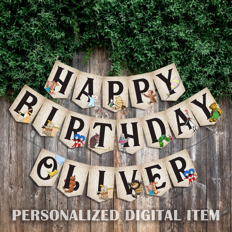 May include: A personalized Happy Birthday banner with a book page background and illustrations of children's book characters. The banner says "Happy Birthday Oliver".