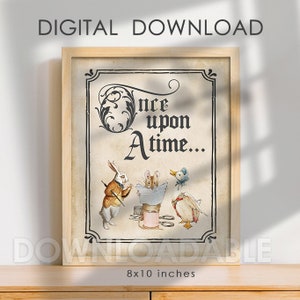 May include: A printable 8x10 inch digital download featuring a vintage illustration of a rabbit, mouse, and duck with the text "Once upon a time..." in a decorative font.
