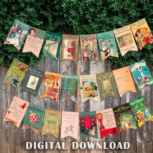Op de afbeelding: Een printbare banner met vintage kinderboekomslagen. De banner bevat titels zoals "Little Women", "Mary's Little Lamb", "The Tale of Peter Rabbit", "Red Riding Hood", "Madeline", "The Story of Chicken Little", "Little Princess", "Winnie the Pooh", "The Secret Garden", "The Pied Piper of Hamelin", "Three Bears", "Little Sunny Stories" en "The Wizard of Oz".