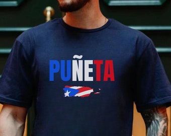 Puerto Rican Shirts, Puerto Rico T-Shirt, Latino Shirt, Boricua Shirt, Puerto Rico Gifts, Puerto Rico Clothing, Puerto Rico Clothing, Puñeta