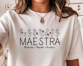 Maestra Floral Shirt, Spanish Teacher Tee, Bilingual Gift