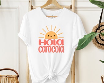 Hola Caracola Teacher Shirt, Bilingual Spanish Tee