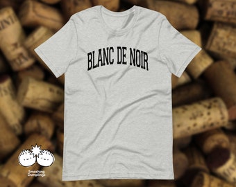 Blanc de Noir T-Shirt | Wine Lover Gift, Unisex Cotton Tee