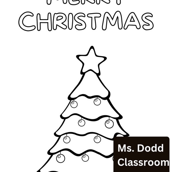 Festive Christmas Tree Coloring Page, Merry Christmas Activity for Students, Holiday Art Project