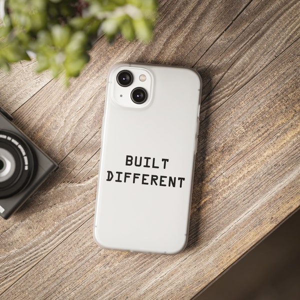 Built Different Flexi Cases | Bold Statement for Unique Souls | Sleek & Durable | Perfect for Trendsetters And Individualists