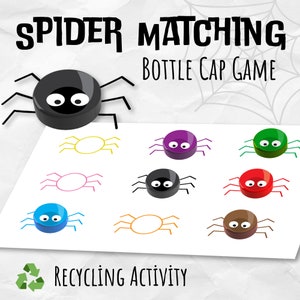 May include: A printable game for kids featuring a black spider with googly eyes and eight legs. The game includes nine colorful spiders with different colored bodies and eight legs. The game is called "Spider Matching Bottle Cap Game" and is a recycling activity.