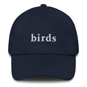 Birds - Embroidered Dad Hat - Minimalist Hat for Bird Watchers and Lovers