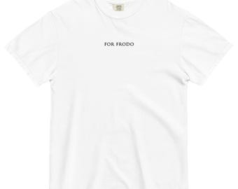 For Frodo - Black Embroidery Comfort Colors T Shirt - For Fantasy Lovers